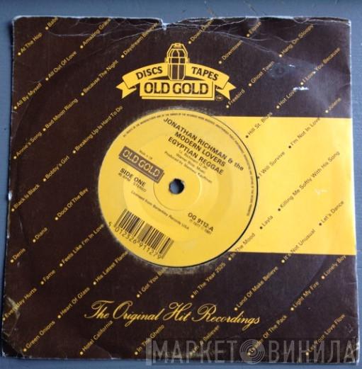 Jonathan Richman & The Modern Lovers - Egyptian Reggae / Morning Of Our Lives