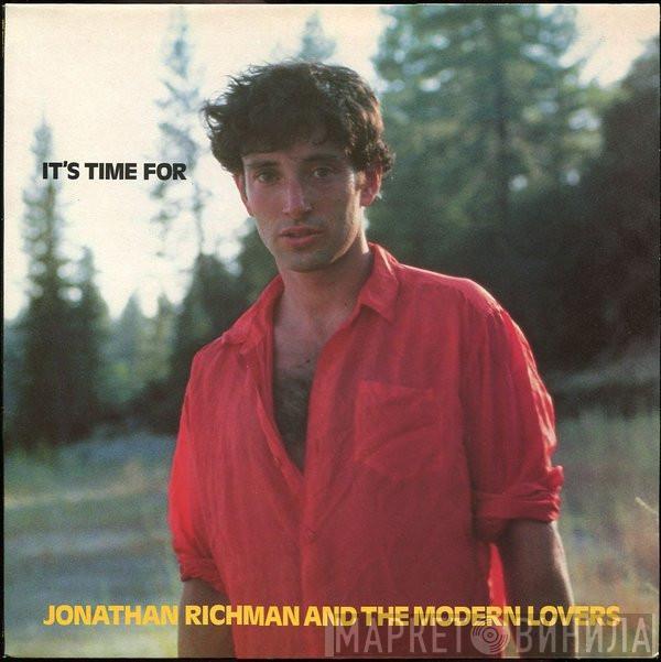 Jonathan Richman & The Modern Lovers - It's Time For