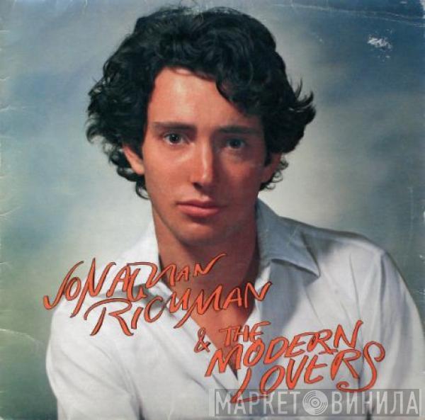 Jonathan Richman & The Modern Lovers - Jonathan Richman & The Modern Lovers