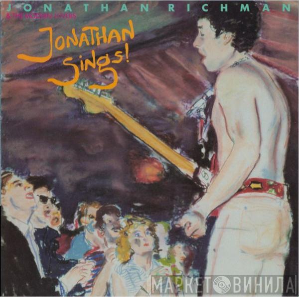 Jonathan Richman & The Modern Lovers - Jonathan Sings!