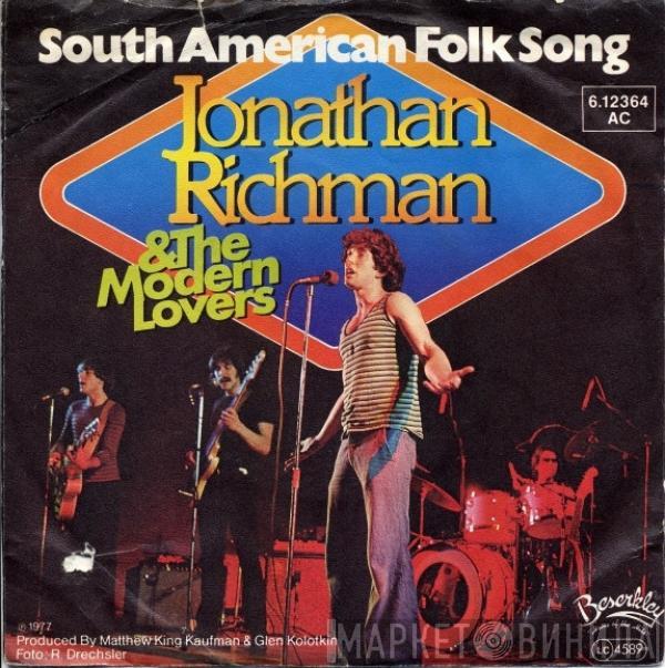 Jonathan Richman & The Modern Lovers - South American Folk Song