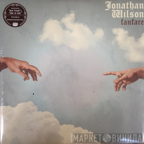 Jonathan Wilson - Fanfare