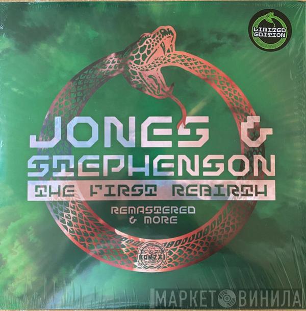 Jones & Stephenson - The First Rebirth (Remastered & More)