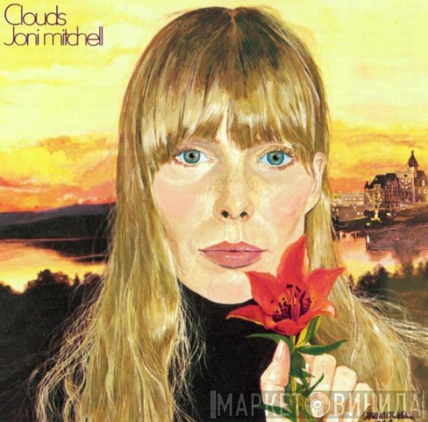  Joni Mitchell  - Clouds