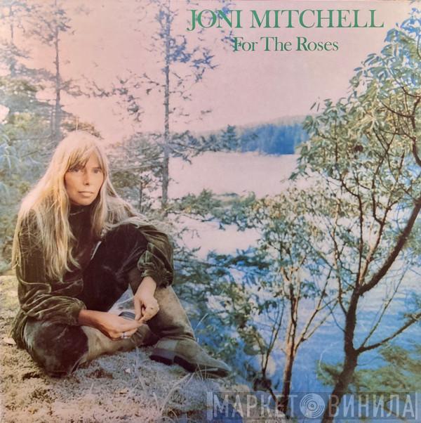 Joni Mitchell - For The Roses