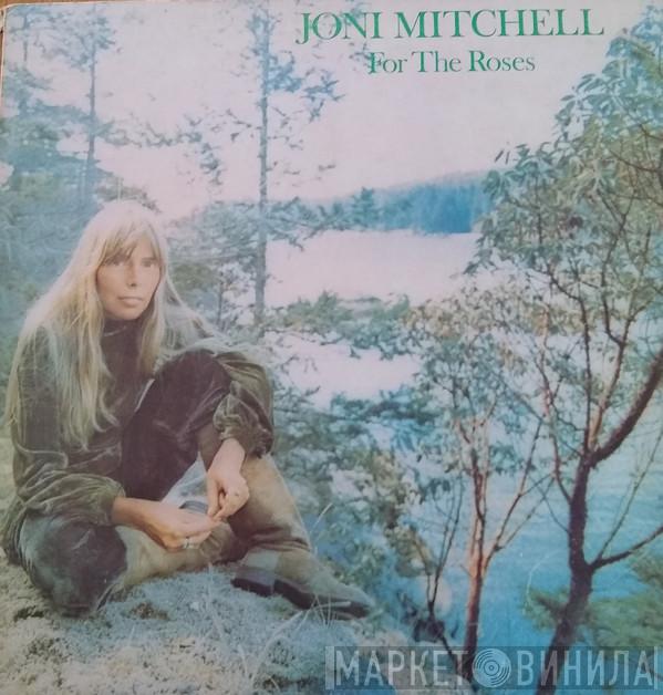 Joni Mitchell - For The Roses