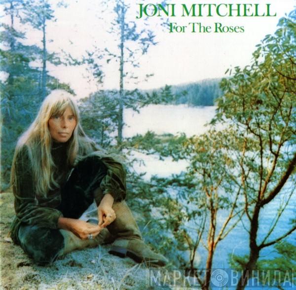 Joni Mitchell - For The Roses