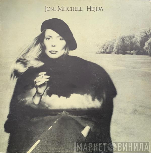  Joni Mitchell  - Hejira