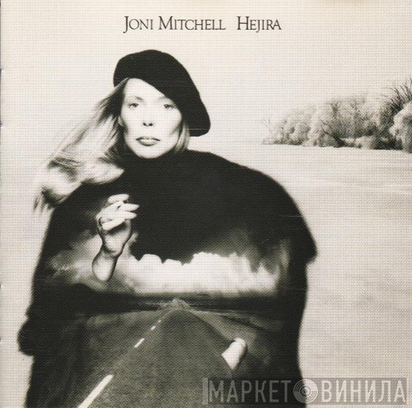  Joni Mitchell  - Hejira