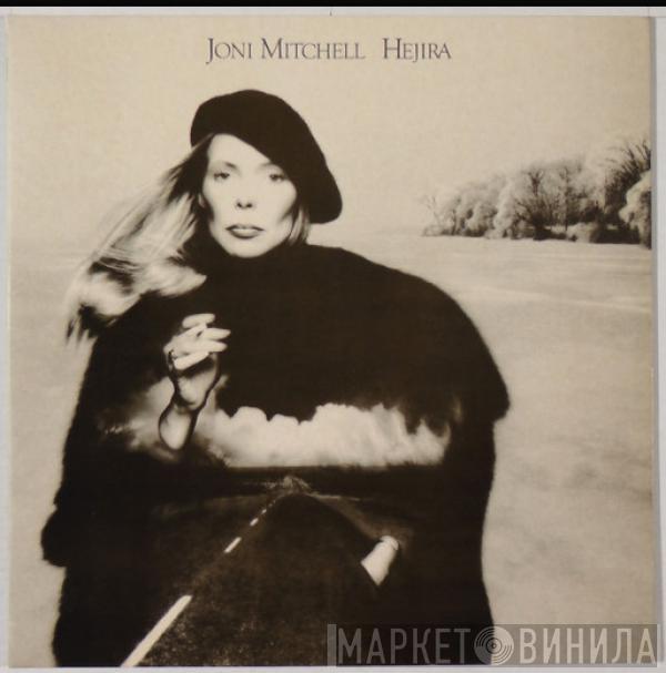  Joni Mitchell  - Hejira