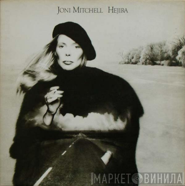  Joni Mitchell  - Hejira