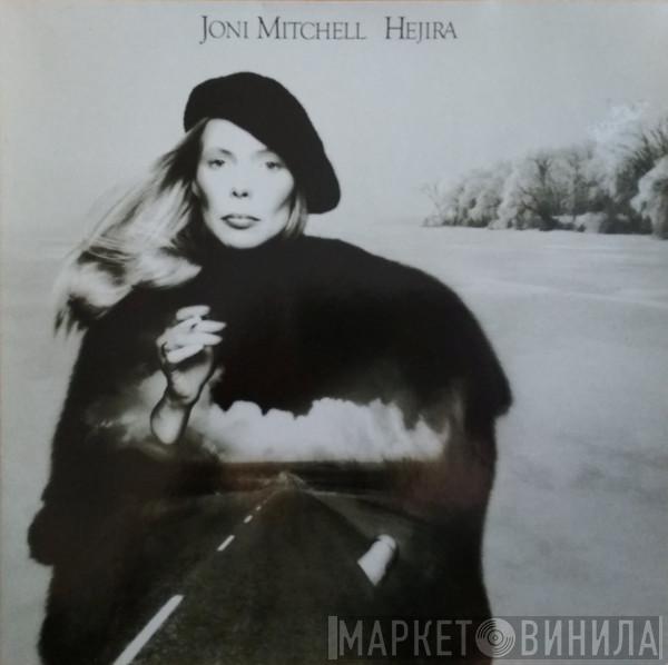  Joni Mitchell  - Hejira