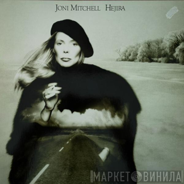  Joni Mitchell  - Hejira