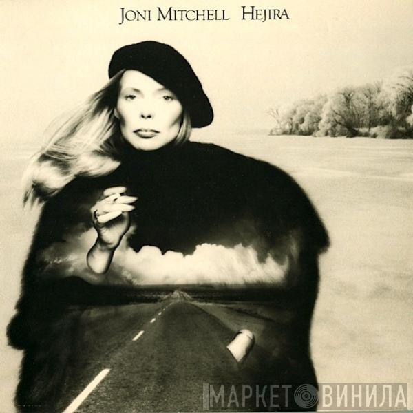  Joni Mitchell  - Hejira