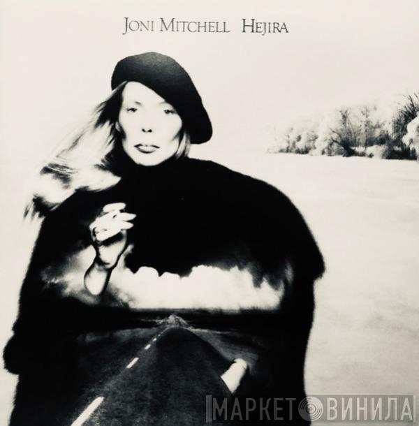  Joni Mitchell  - Hejira