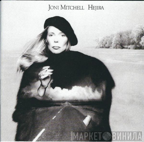  Joni Mitchell  - Hejira