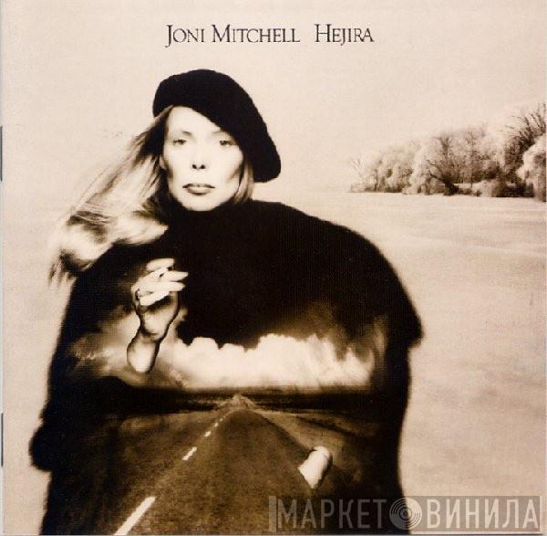  Joni Mitchell  - Hejira