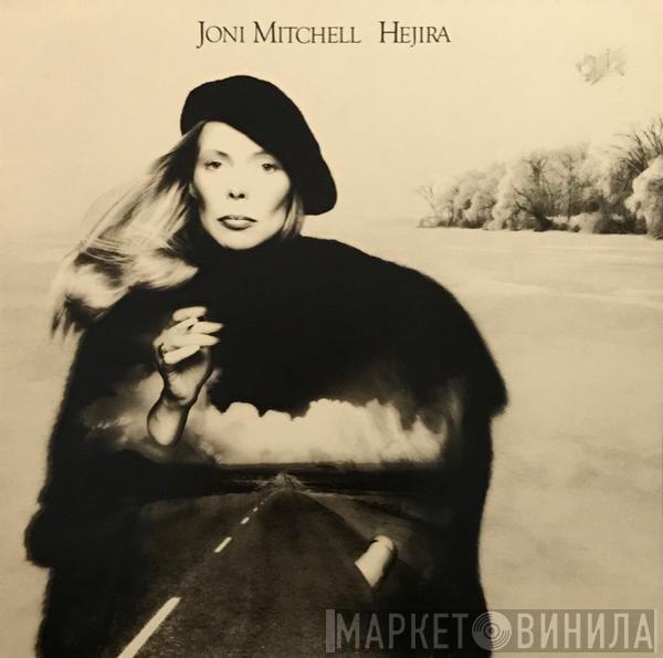  Joni Mitchell  - Hejira