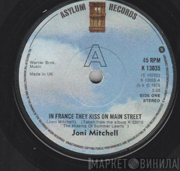 Joni Mitchell - In France They Kiss On Main Street