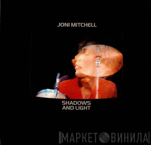  Joni Mitchell  - Shadows And Light