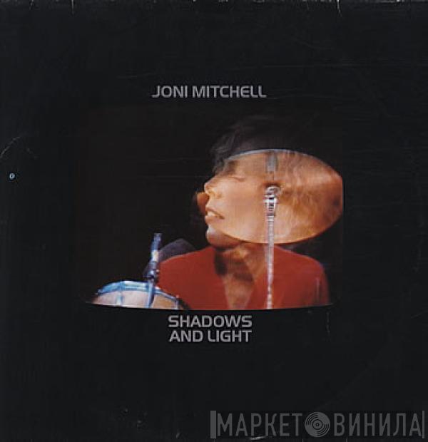  Joni Mitchell  - Shadows And Light