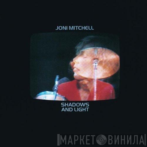  Joni Mitchell  - Shadows And Light