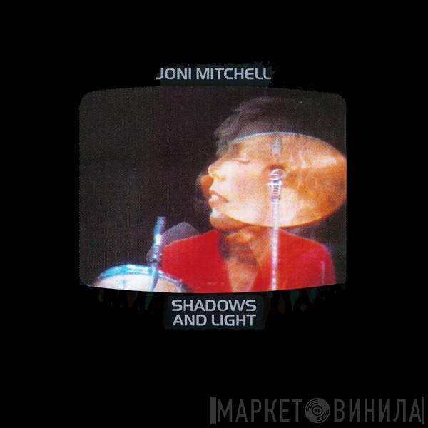  Joni Mitchell  - Shadows And Light