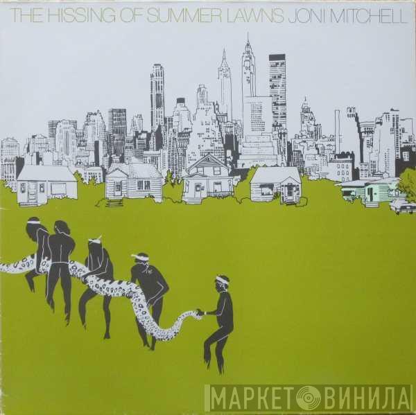  Joni Mitchell  - The Hissing Of Summer Lawns