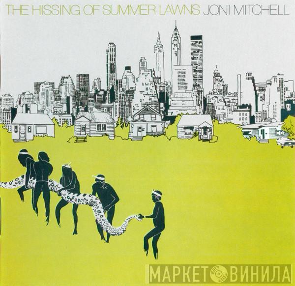 Joni Mitchell - The Hissing Of Summer Lawns