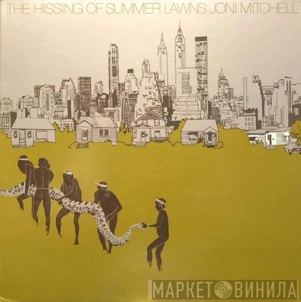  Joni Mitchell  - The Hissing Of Summer Lawns