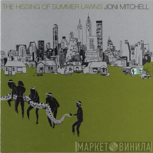  Joni Mitchell  - The Hissing Of Summer Lawns