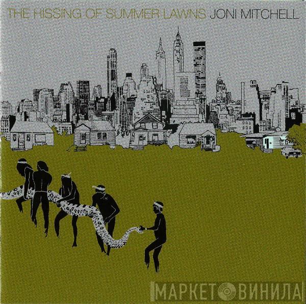  Joni Mitchell  - The Hissing Of Summer Lawns