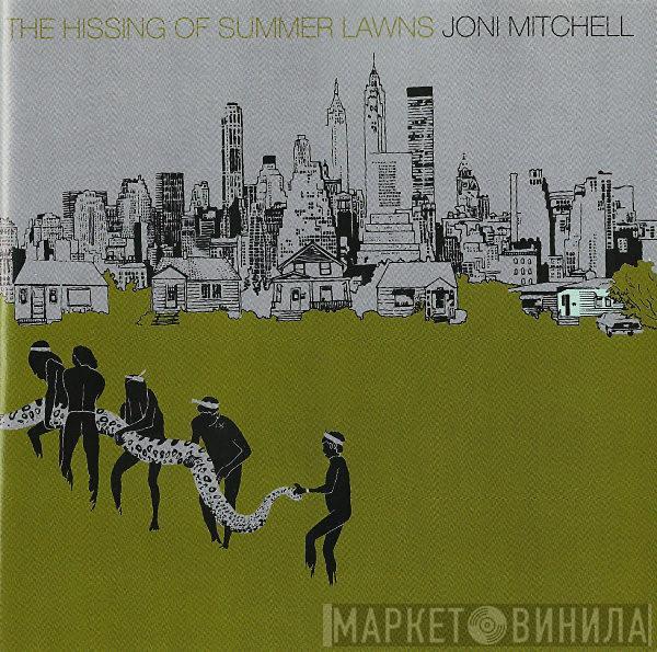  Joni Mitchell  - The Hissing Of Summer Lawns