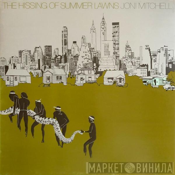  Joni Mitchell  - The Hissing Of Summer Lawns