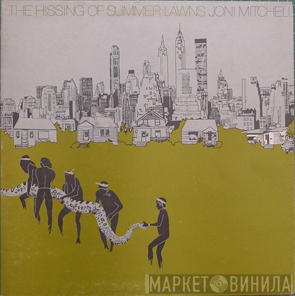  Joni Mitchell  - The Hissing Of Summer Lawns