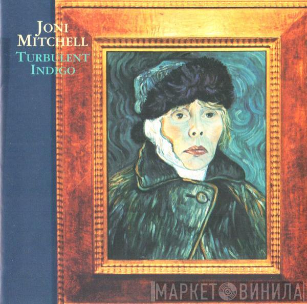  Joni Mitchell  - Turbulent Indigo