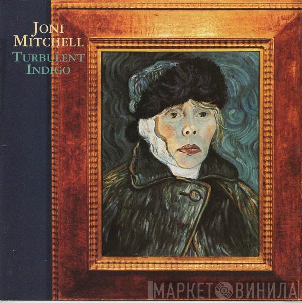  Joni Mitchell  - Turbulent Indigo