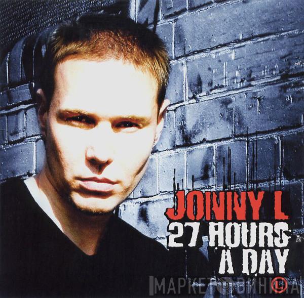 Jonny L - 27 Hours A Day
