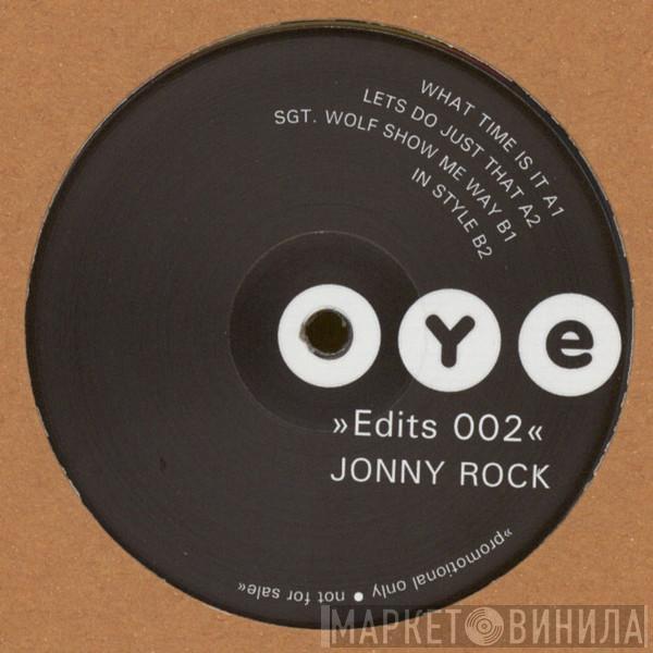 Jonny Rock - OYE Edits 02