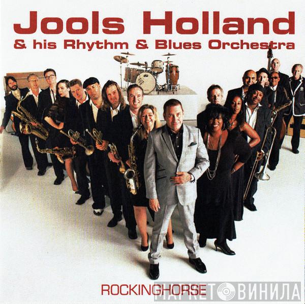 Jools Holland And His Rhythm & Blues Orchestra - Rockinghorse