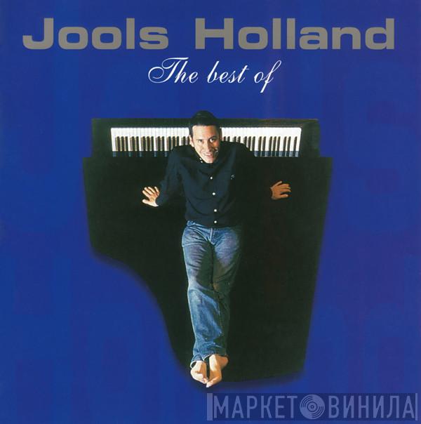 Jools Holland - The Best Of Jools Holland
