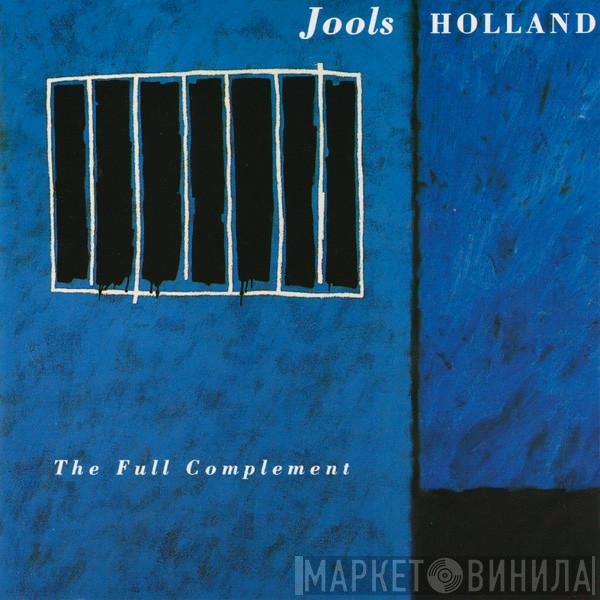 Jools Holland - The Full Complement