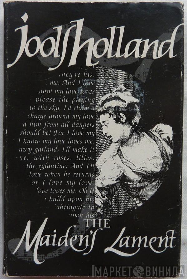 Jools Holland - The Maiden's Lament