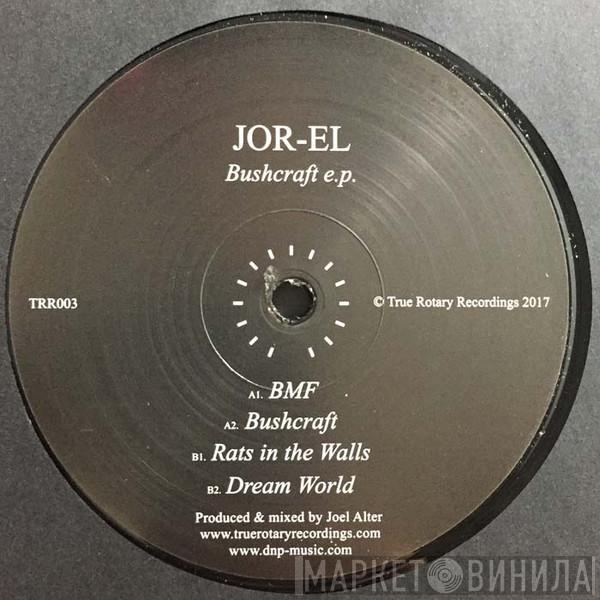 Jor-El - Bushcraft EP