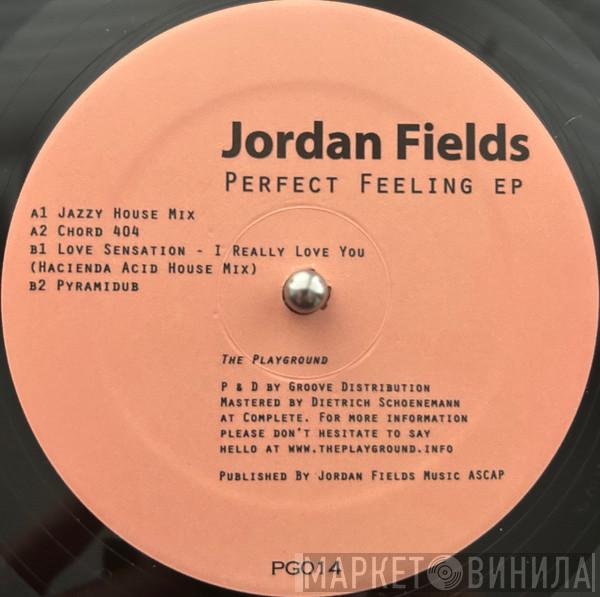 Jordan Fields - Perfect Feeling EP