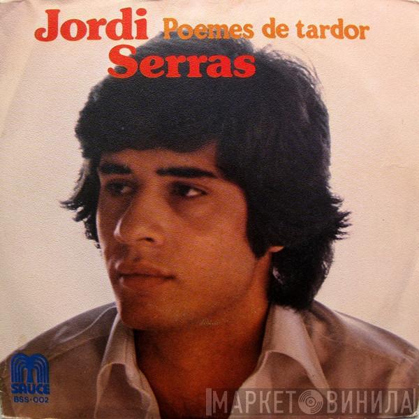 Jordi Serras - Poemes De Tardor