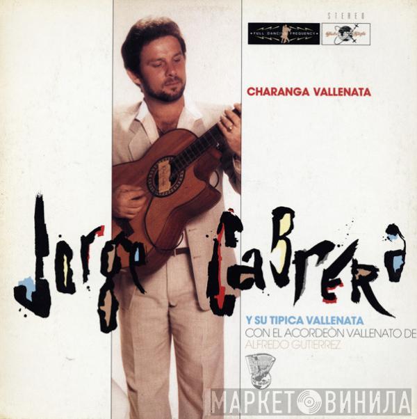Jorge Cabrera Y Su Tipica Vallenata - Charanga Vallenata