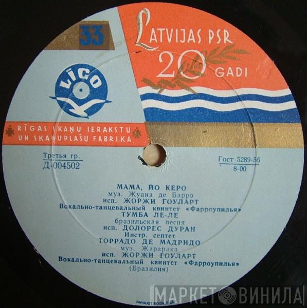 , Jorge Goulart , Conjunto Farroupilha , Dolores Duran  Paulo Moura Hepteto  - Мама, Йо Керо