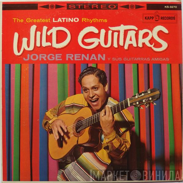 Jorge Renan, Jose Montalbo, Buster Salazar - Wild Guitars