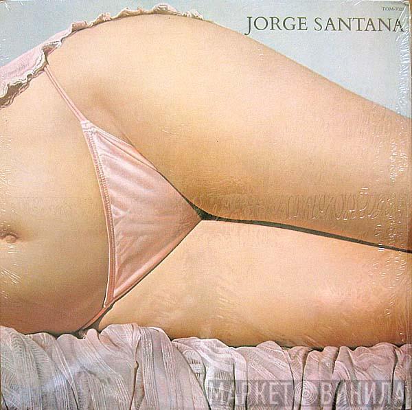 Jorge Santana - Jorge Santana